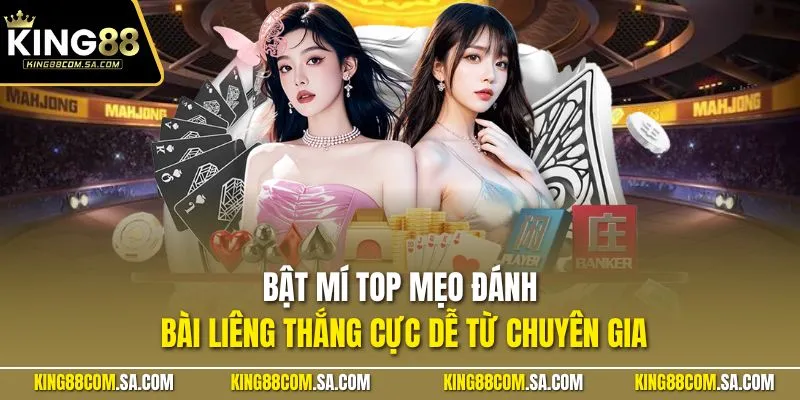Bật mí top mẹo đánh bài liêng thắng cực dễ từ chuyên gia