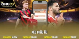 Kèo Châu Âu| Hướng Dẫn Cách Chơi Đơn Giản Dành Cho Người Mới